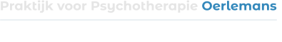 Praktijk voor Psychotherapie Oerlemans   GEZINSTHERAPIE